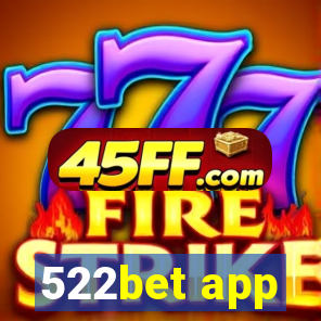522bet app